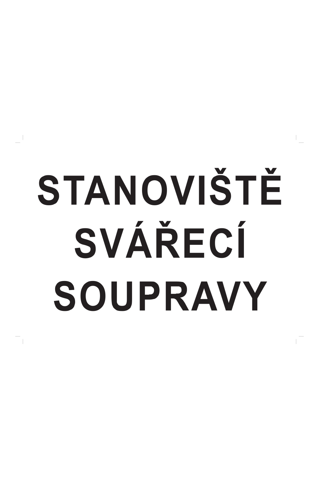 Stanoviště svářecí soupravy