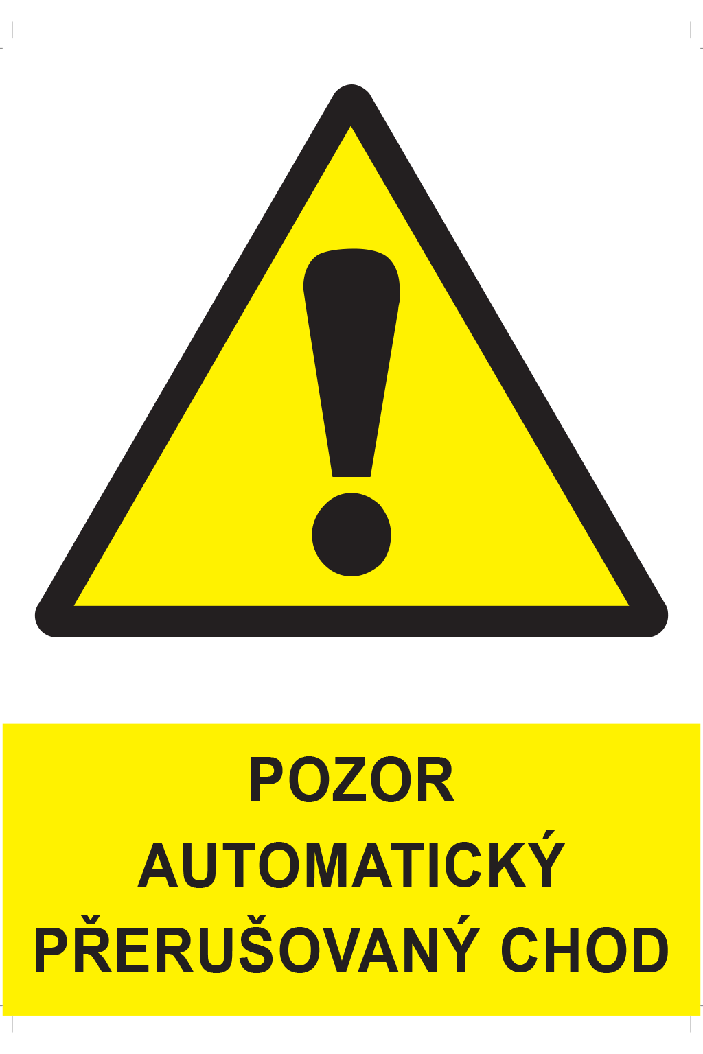 Pozor automatický přerušovaný chod