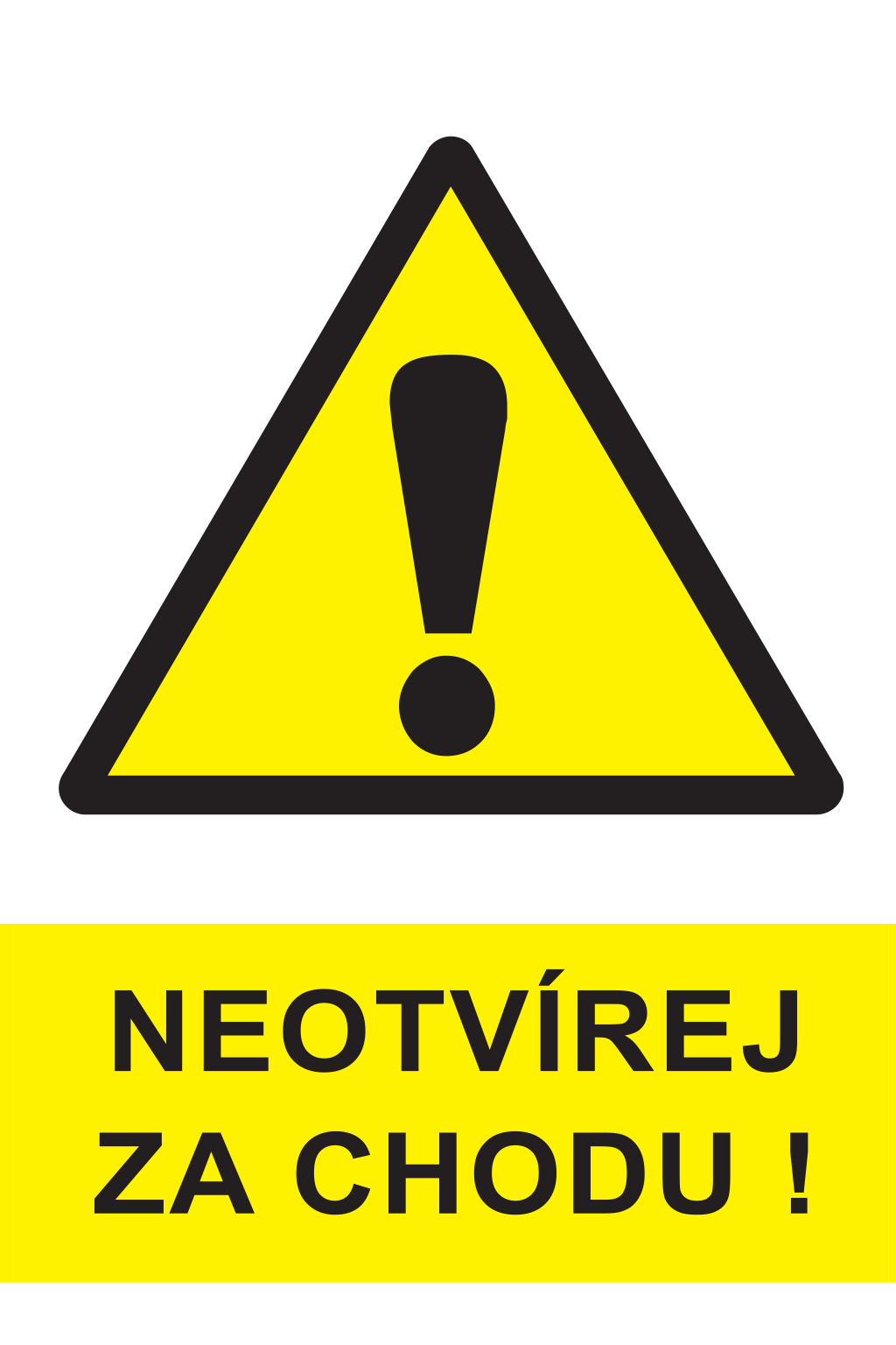 Neotvírej za chodu !