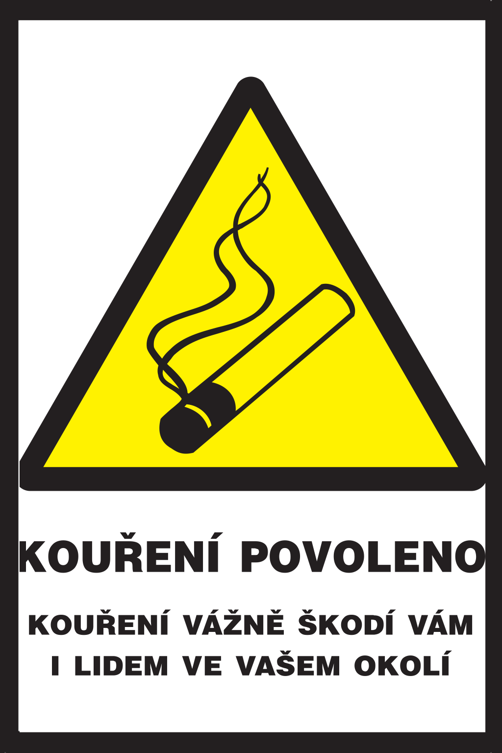 Kouření povoleno - kouření vážně škodí vám i lidem ve vašem okolí