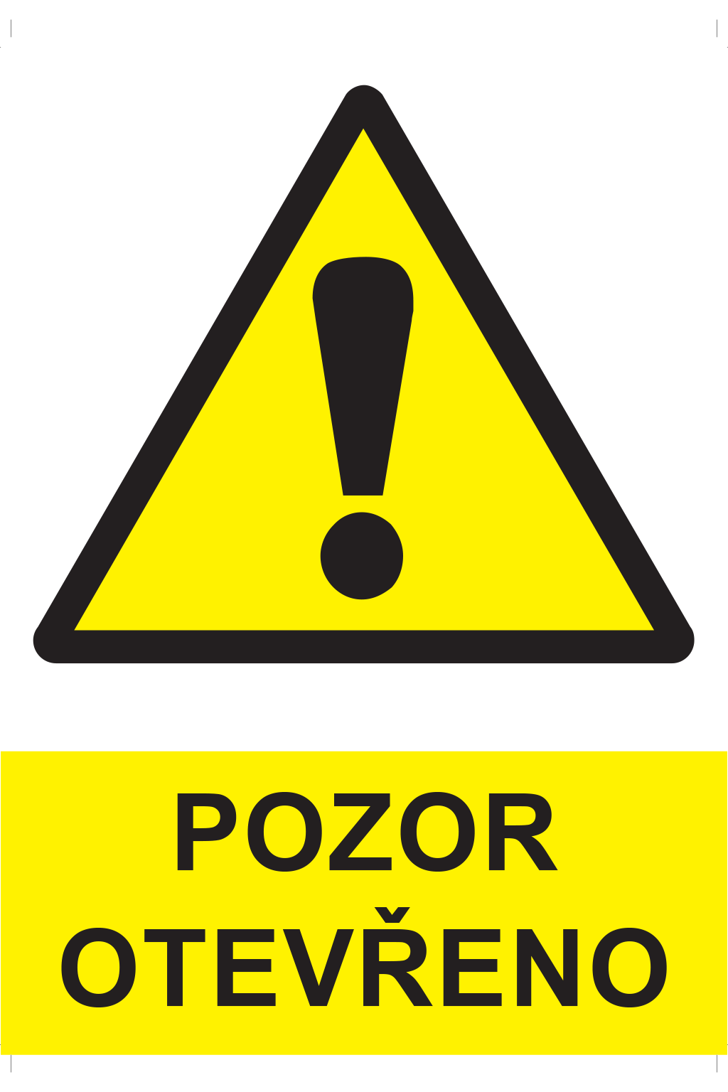 Pozor otevřeno