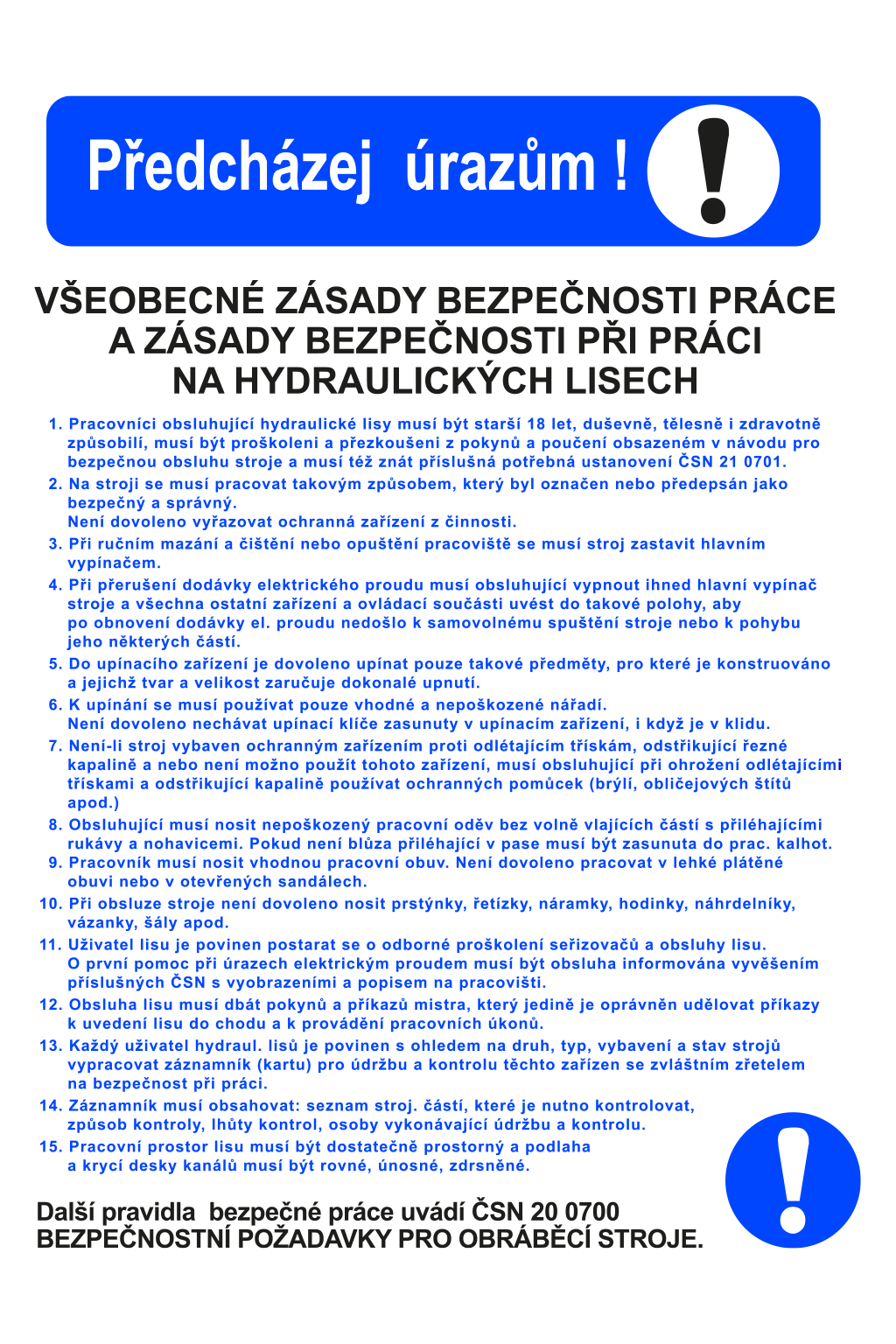 Zásady bezpečnosti práce na hydraulických lisech