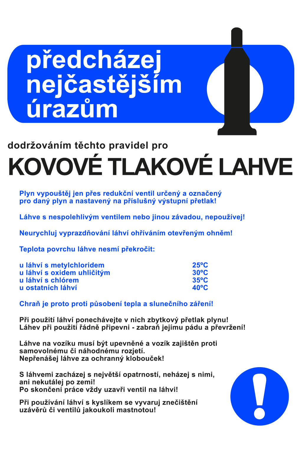 Pravidla bezpečné práce pro kovové tlakové lahve na plyny