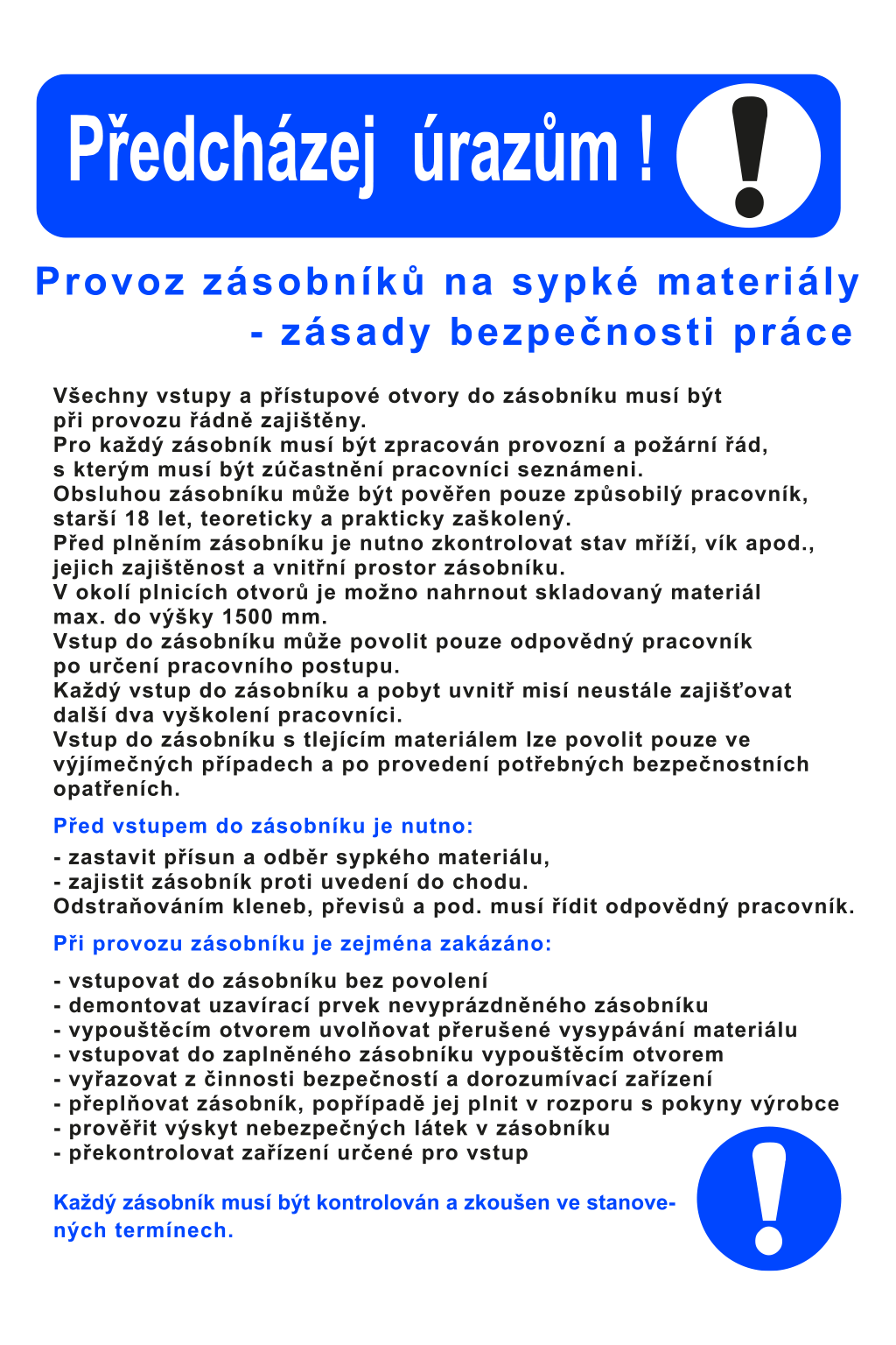 Provoz zásobníků na sypké materiály