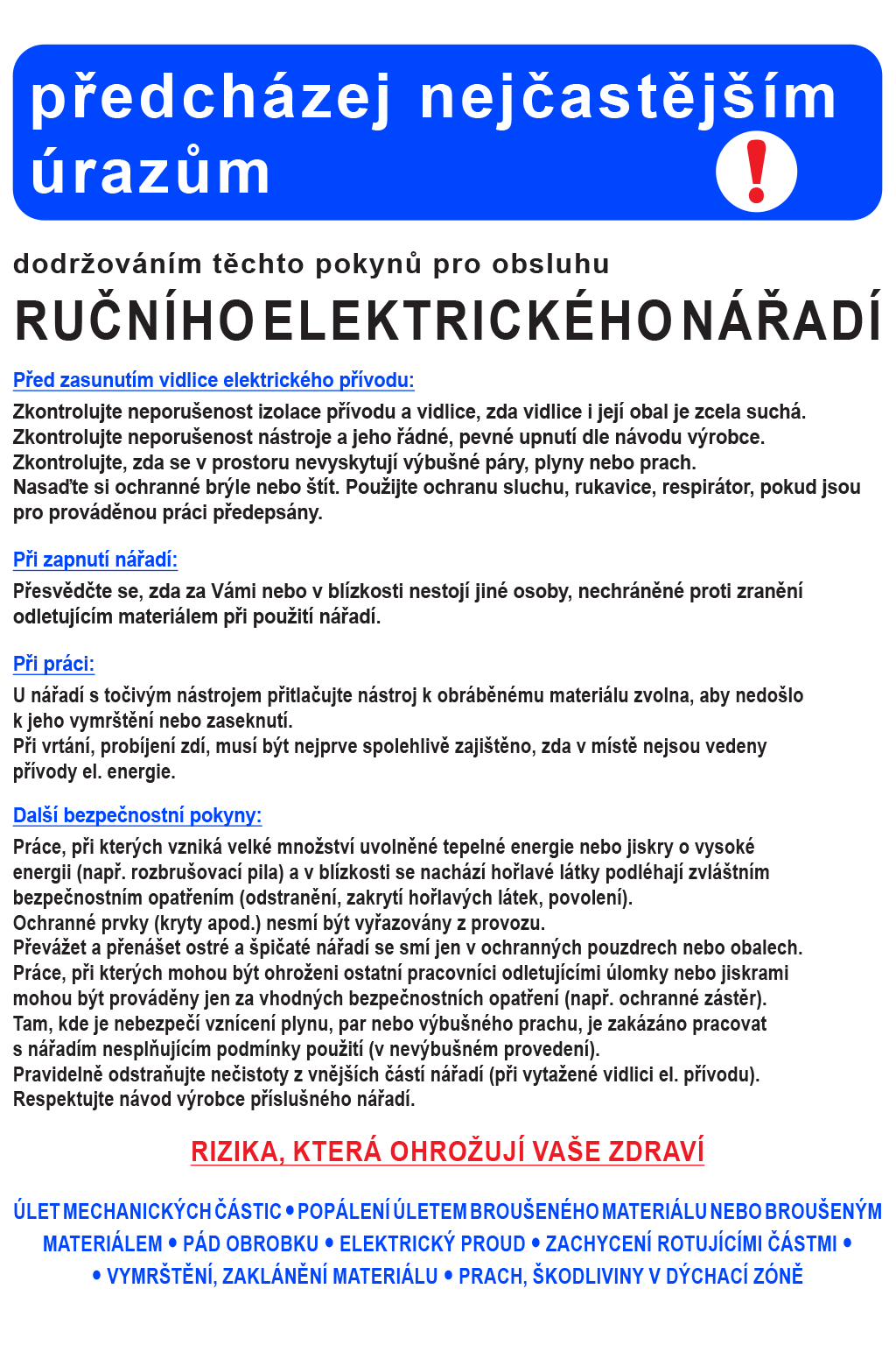 Pravidla bezpečnosti práce pro ruční elektrické nářadí