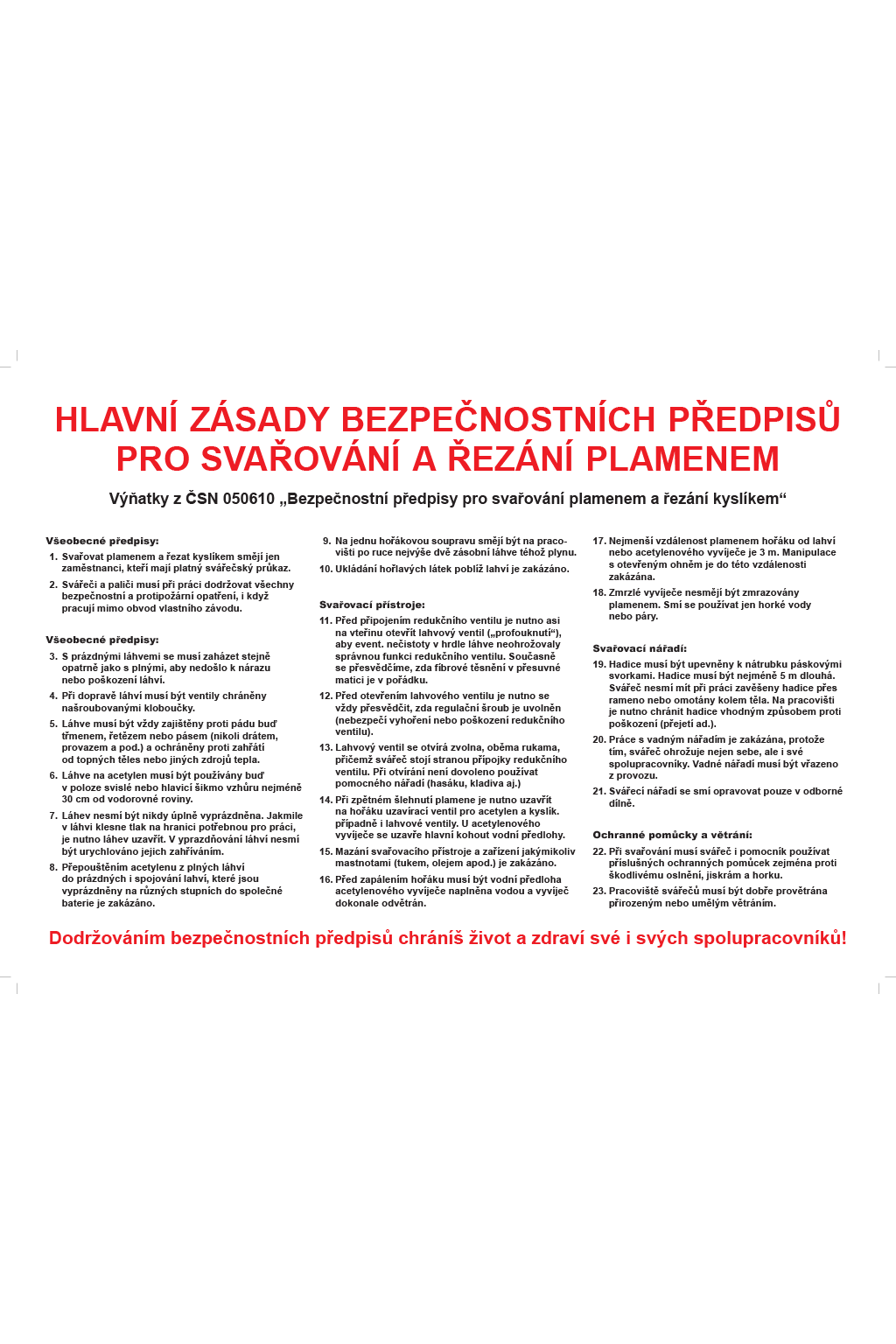 Hlavní zásady bezp. předpisů pro svařování a řezání plamenem