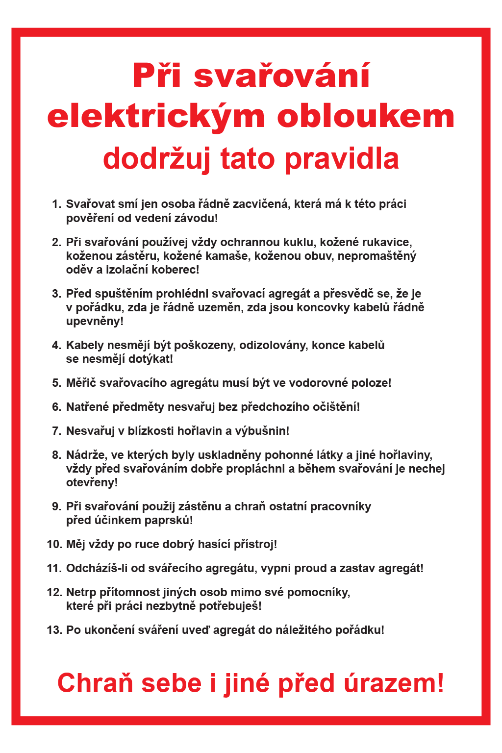 Pravidla bezpečné práce pro svařování elektrickým obloukem