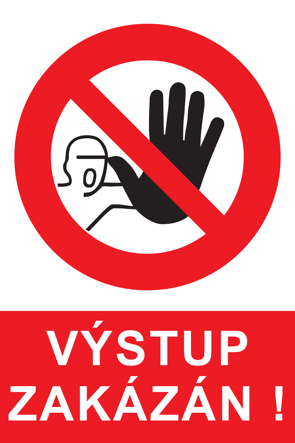 Výstup zakázán !