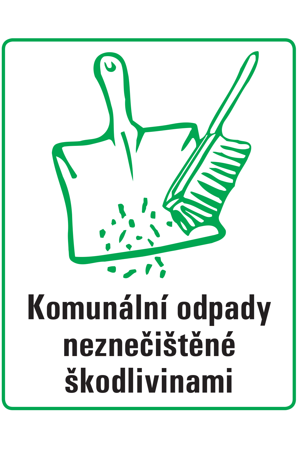 Komunální odpady neznečištěné škodlivinami