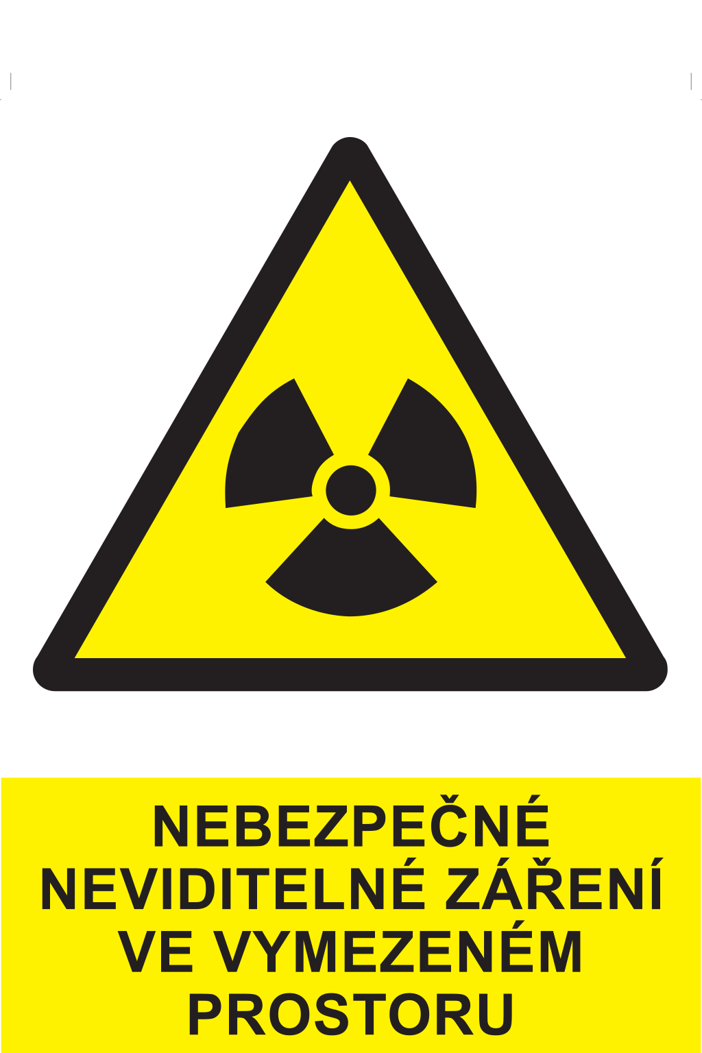 Nebezpečné neviditelné záření ve vymezeném prostoru