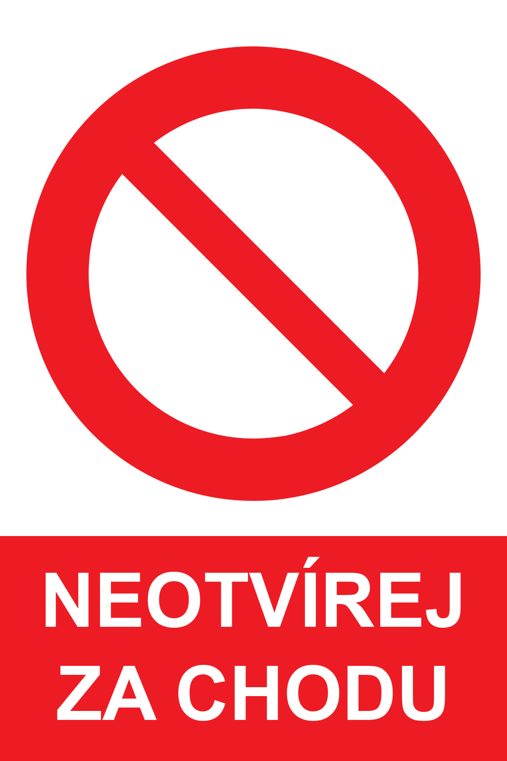 Neotvírej za chodu