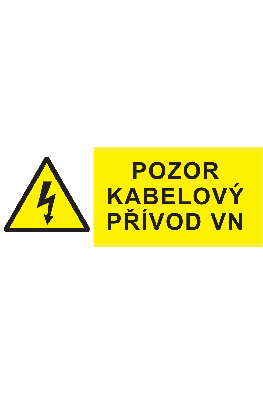 Pozor kabelový přívod VN