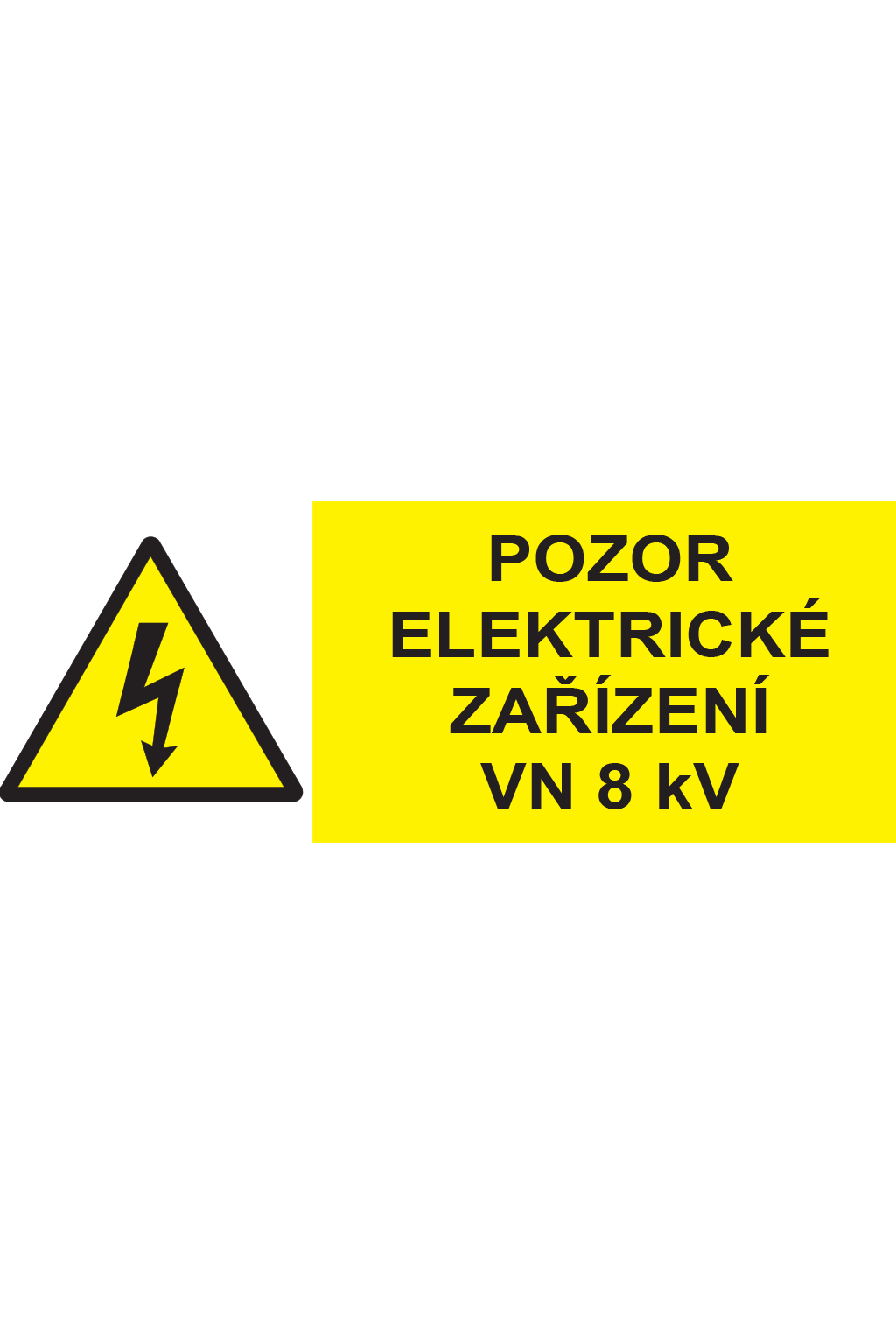 Pozor elektrické zařízení VN 8 kV