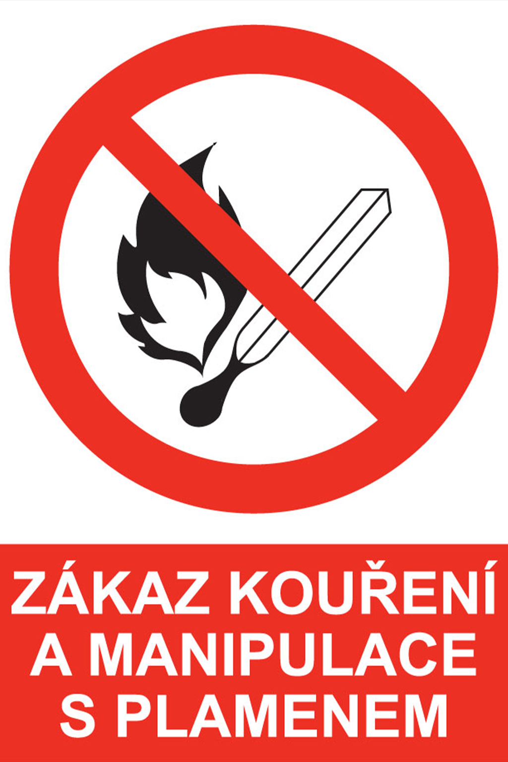 Zákaz kouření a manipulace s plamenem