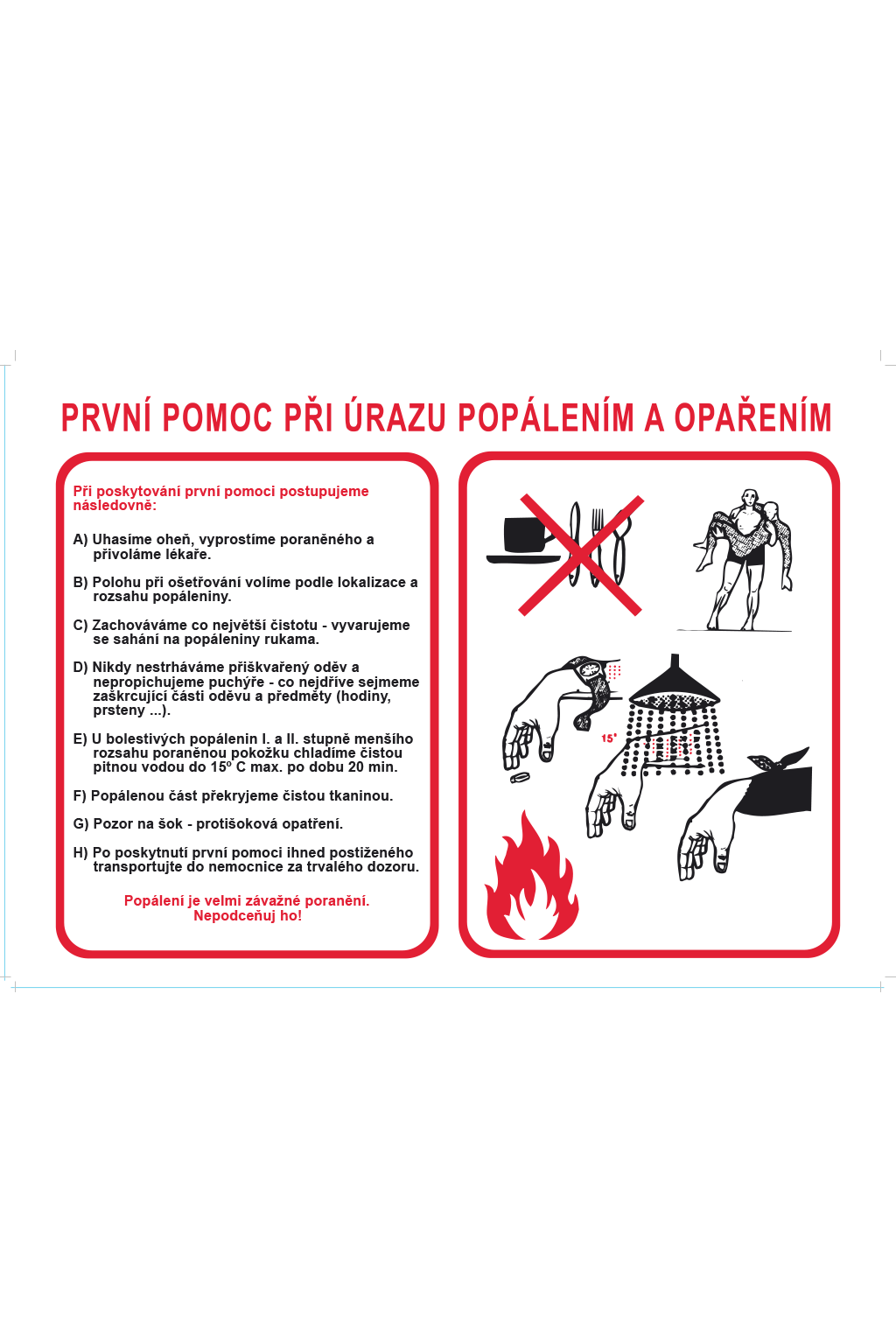 První pomoc při úrazu popálením a opařením