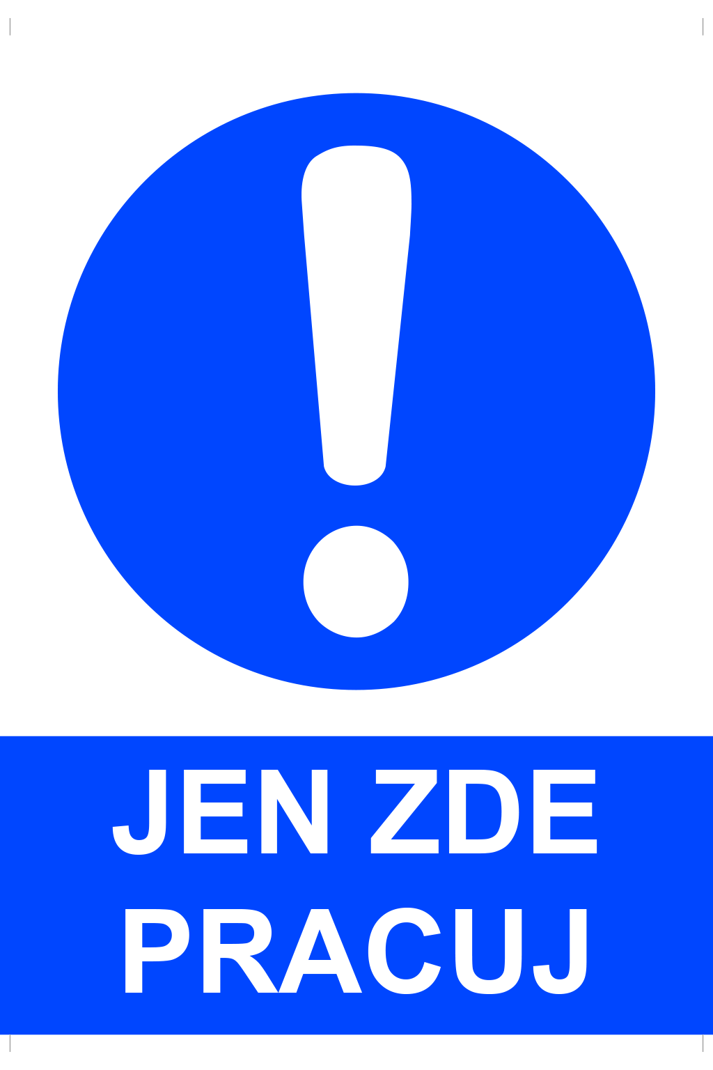 Jen zde pracuj