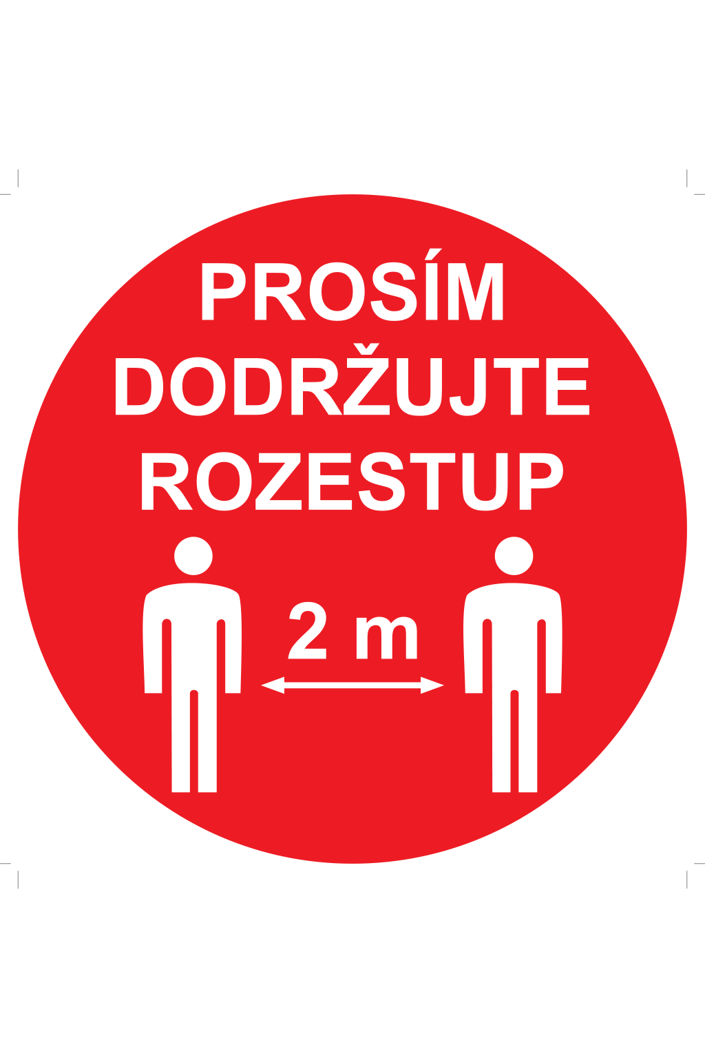 Tabulka do stojanu - Prosím dodržujte rozestup 2 m