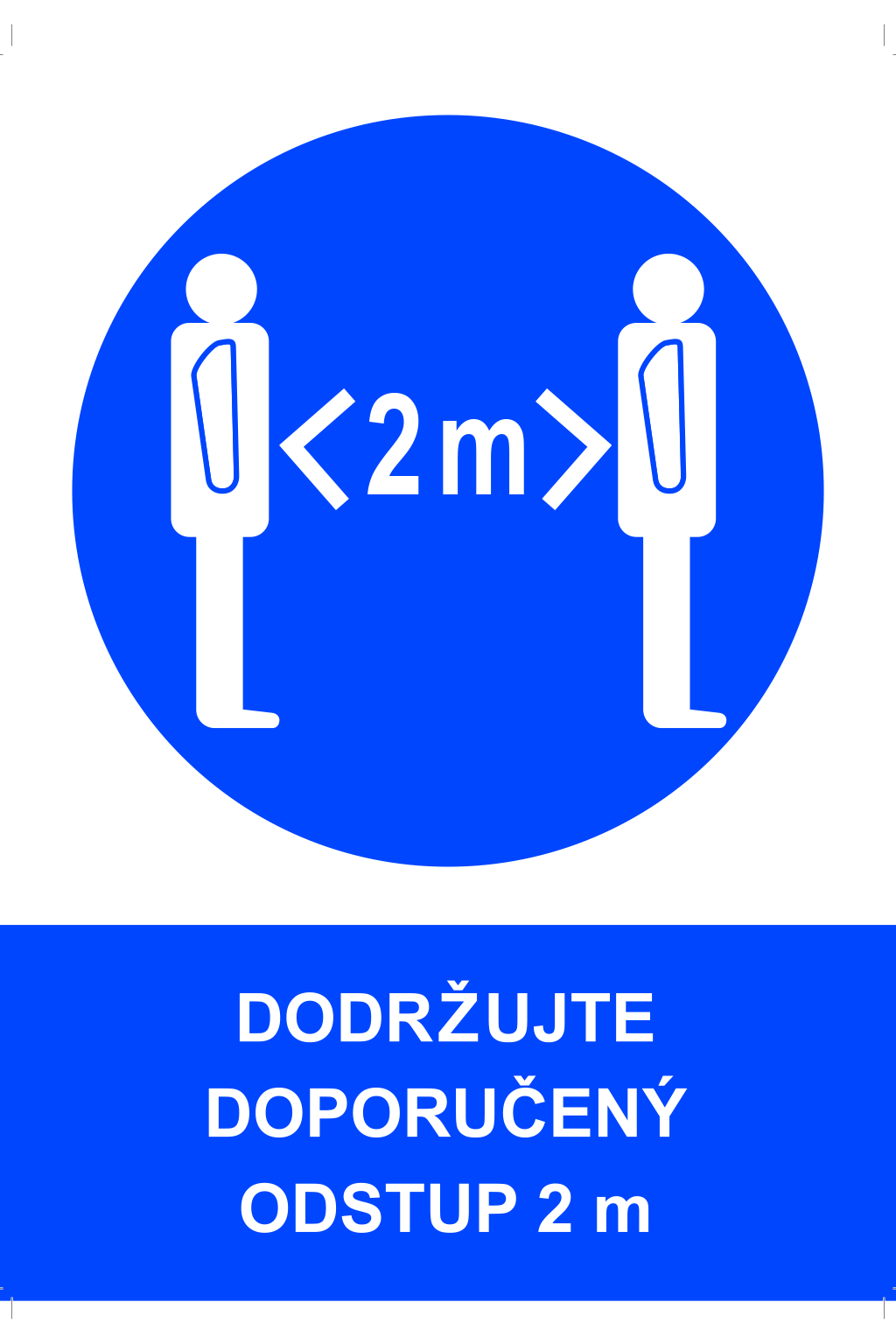 Dodržujte doporučený odstup 2 m