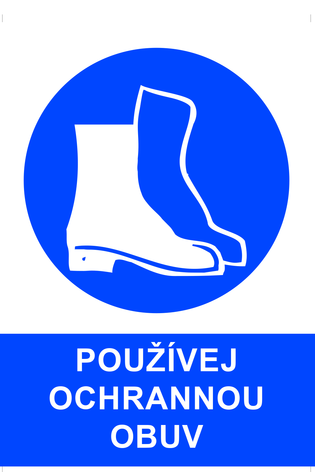 Příkaz k nošení ochrany nohou