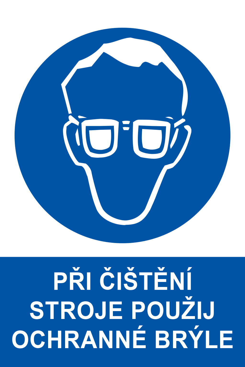 Při čištění stroje použij ochranné brýle