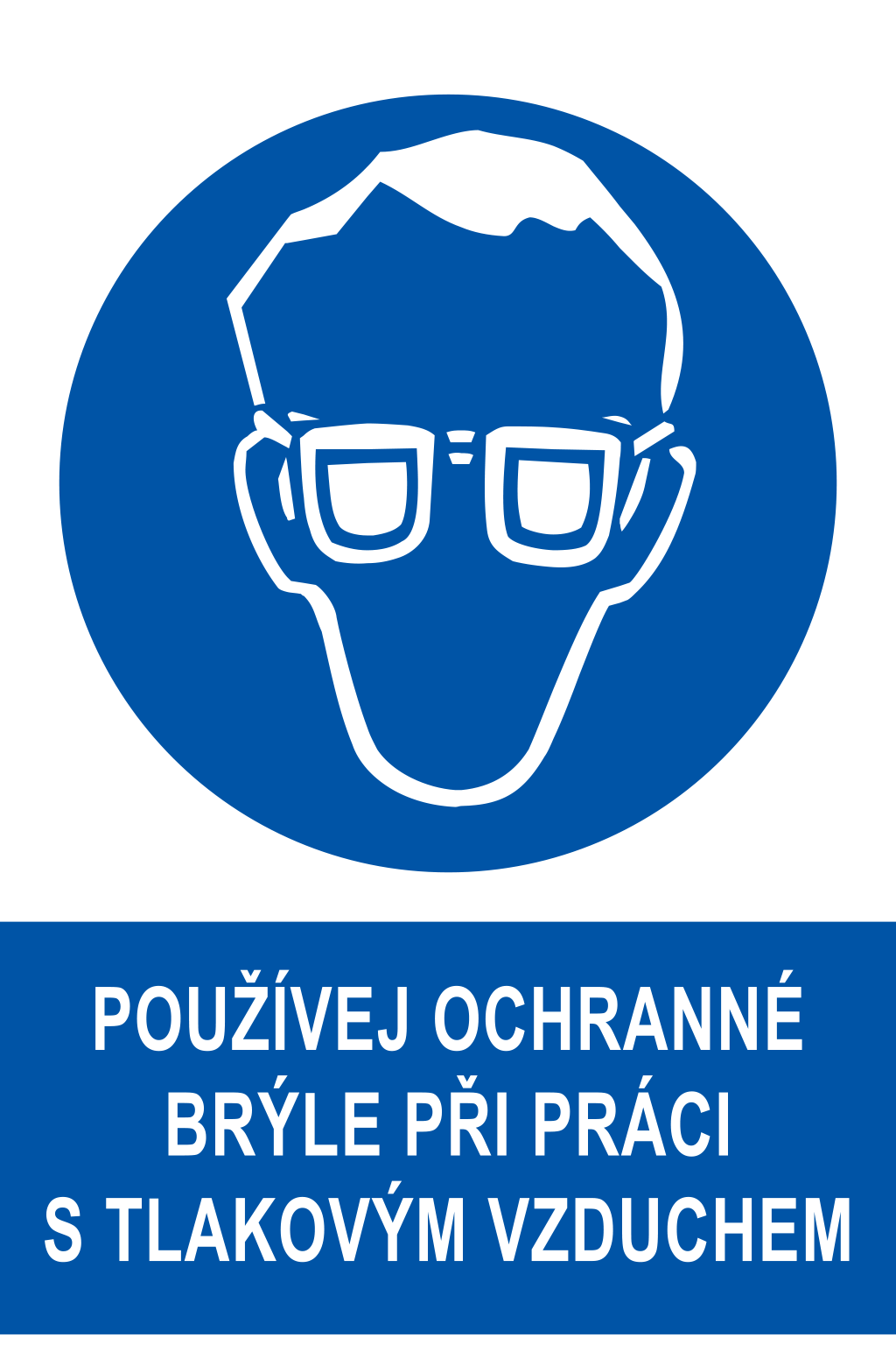 Používej ochranné brýle při práci s tlakovým vzduchem