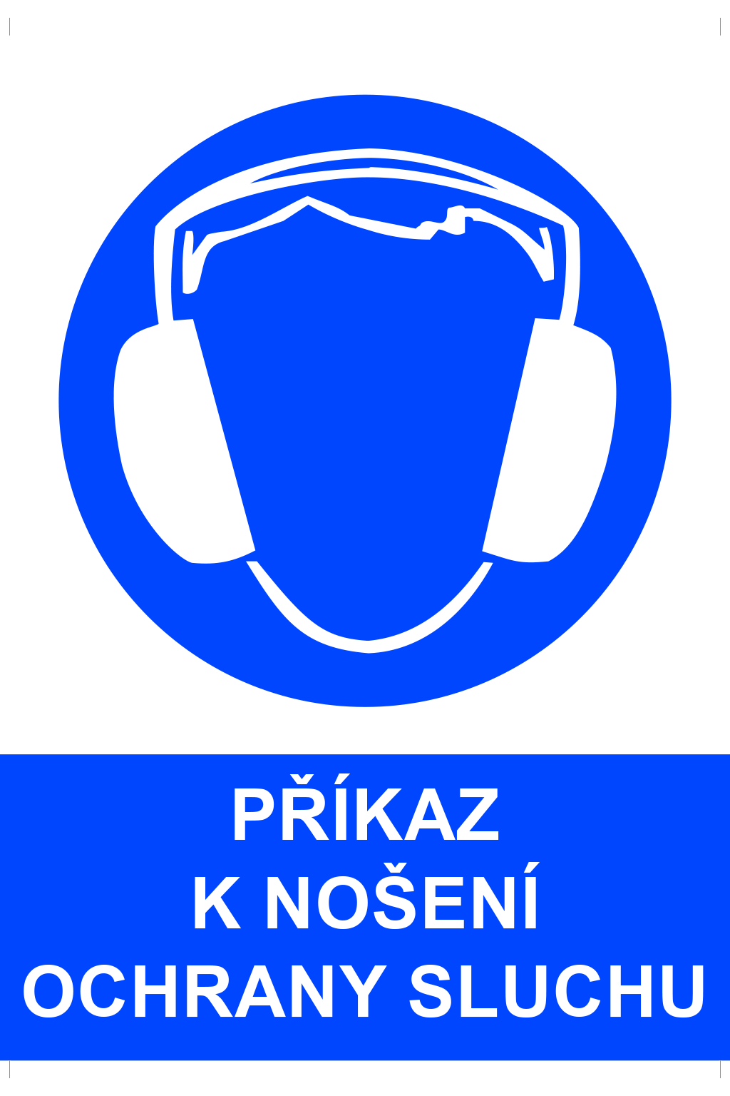 Příkaz k nošení ochrany sluchu