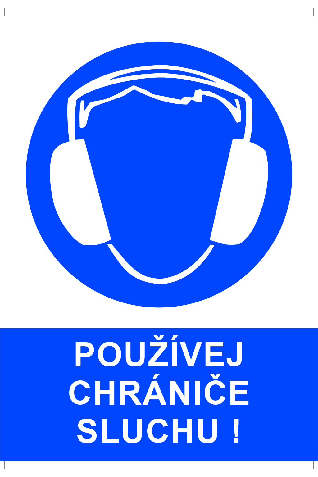 Používej chrániče sluchu !